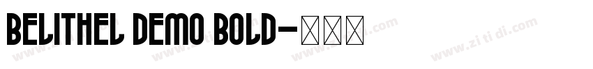 Belithel Demo Bold字体转换